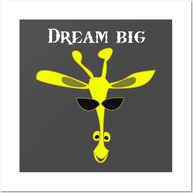 Dream big Wall Art by BeckyS23